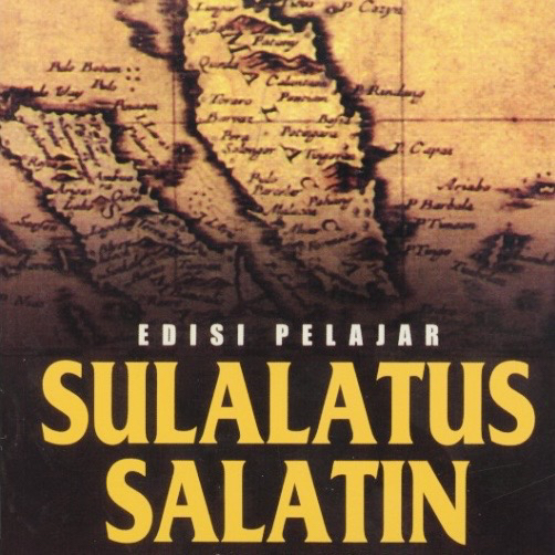 Salatin sulalatus HISTORIOGRAFI MELAYU: